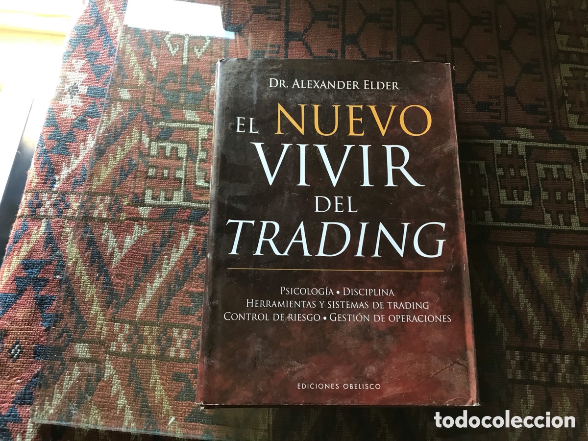 Gebrauchte B&uuml;cher: El nuevo vivir del Trading. Alexandre Elder. Obelisco