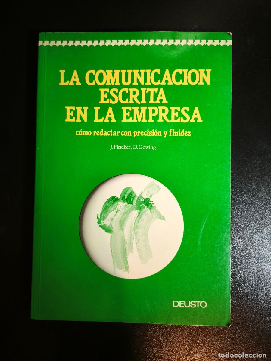 Libros de segunda mano: Comunicaci&oacute;n escrita en la empresa. C&oacute;mo redactar con precisi&oacute;n y fluidez - Foto 1
