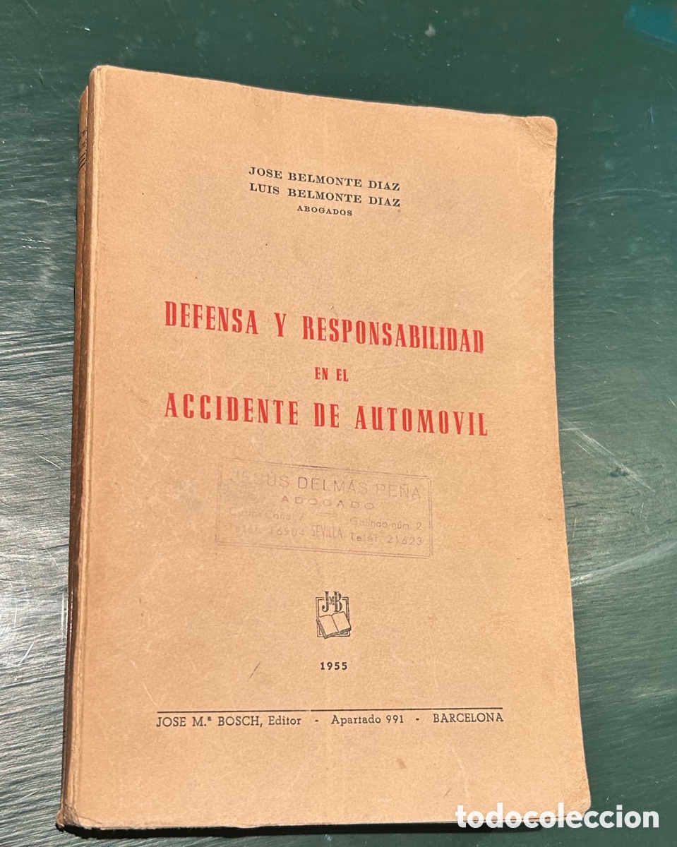 Second hand books: Defensa y responsabilidad en el accidente de autom&oacute;vil