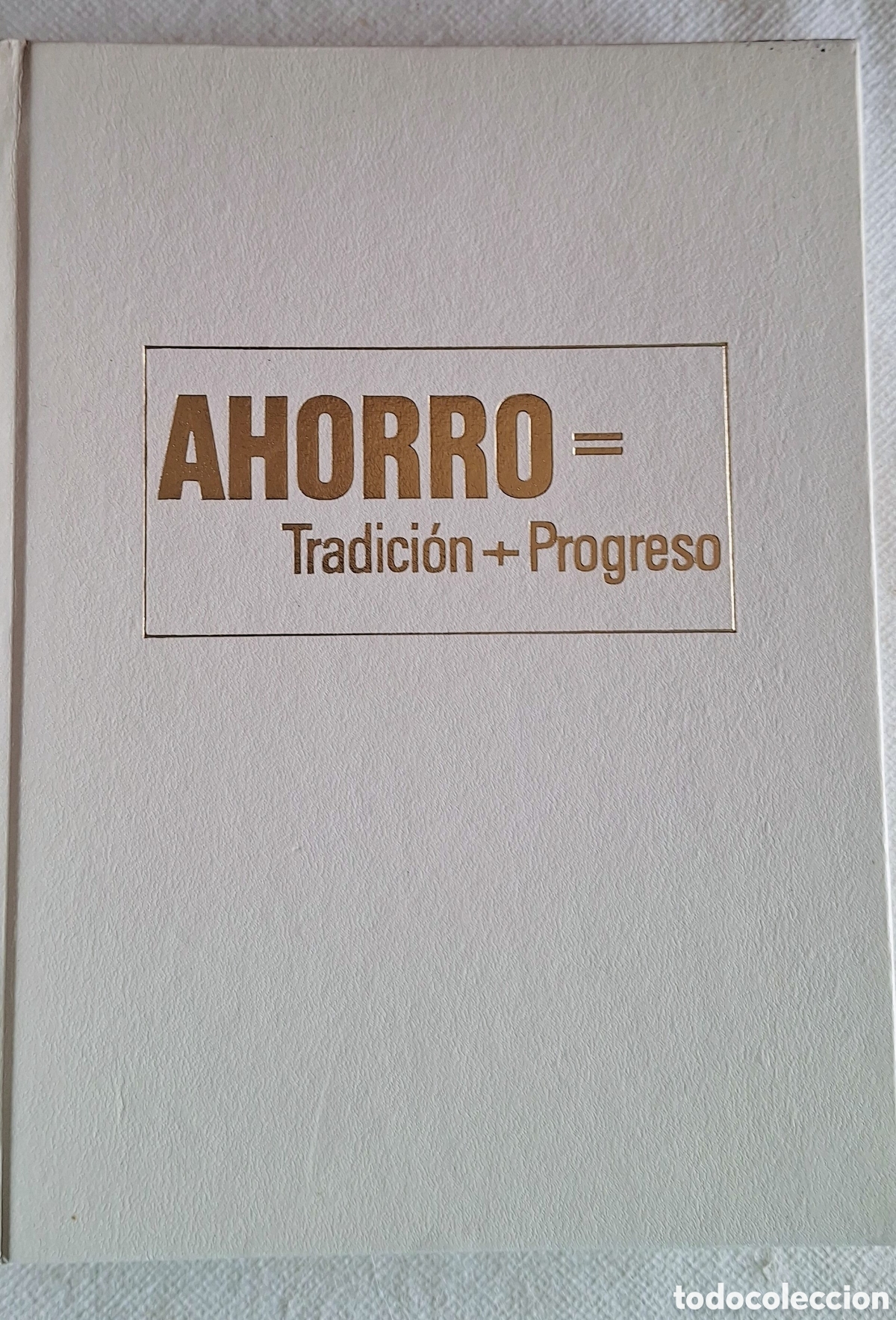 Libros de segunda mano: Ahorro tradicion m&aacute;s progreso - Foto 2