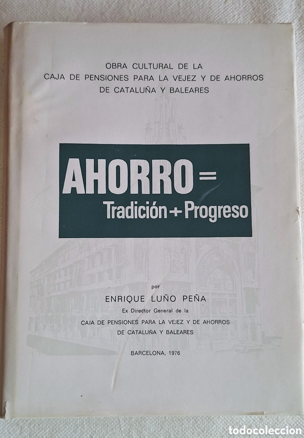 Libros de segunda mano: Ahorro tradicion m&aacute;s progreso - Foto 1