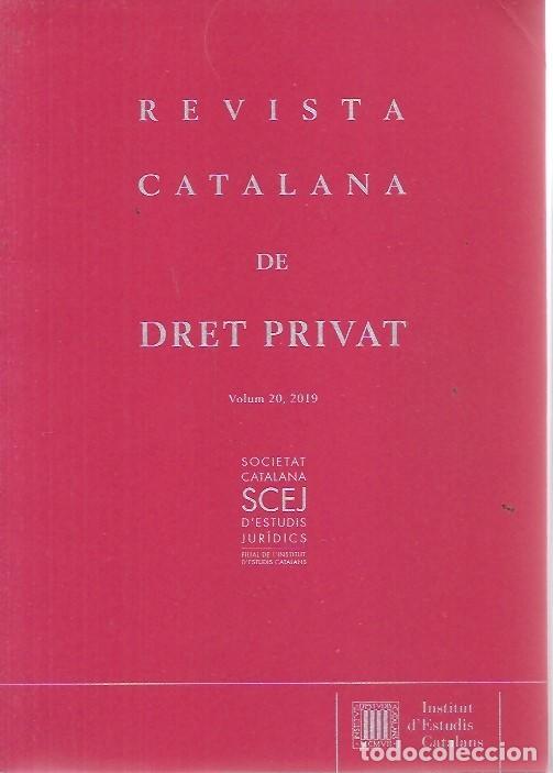 Libri di seconda mano: REVISTA CATALANA DE DRET PRIVAT VOLUM 20 A&Ntilde;O 2019 SCEJ