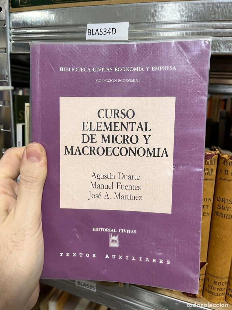 Libros de segunda mano: BLAS34D CURSO ELEMENTAL DE MICRO Y MACROECONOMIA, CIVITAS - Foto 1