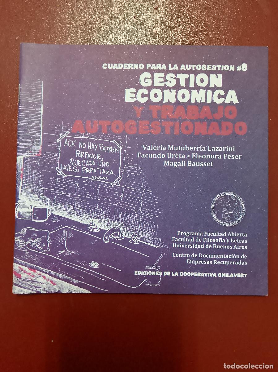 Libros de segunda mano: Cuadernos para la autogesti&oacute;n, 8. Gesti&oacute;n econ&oacute;mica y trabajo autogestionado
