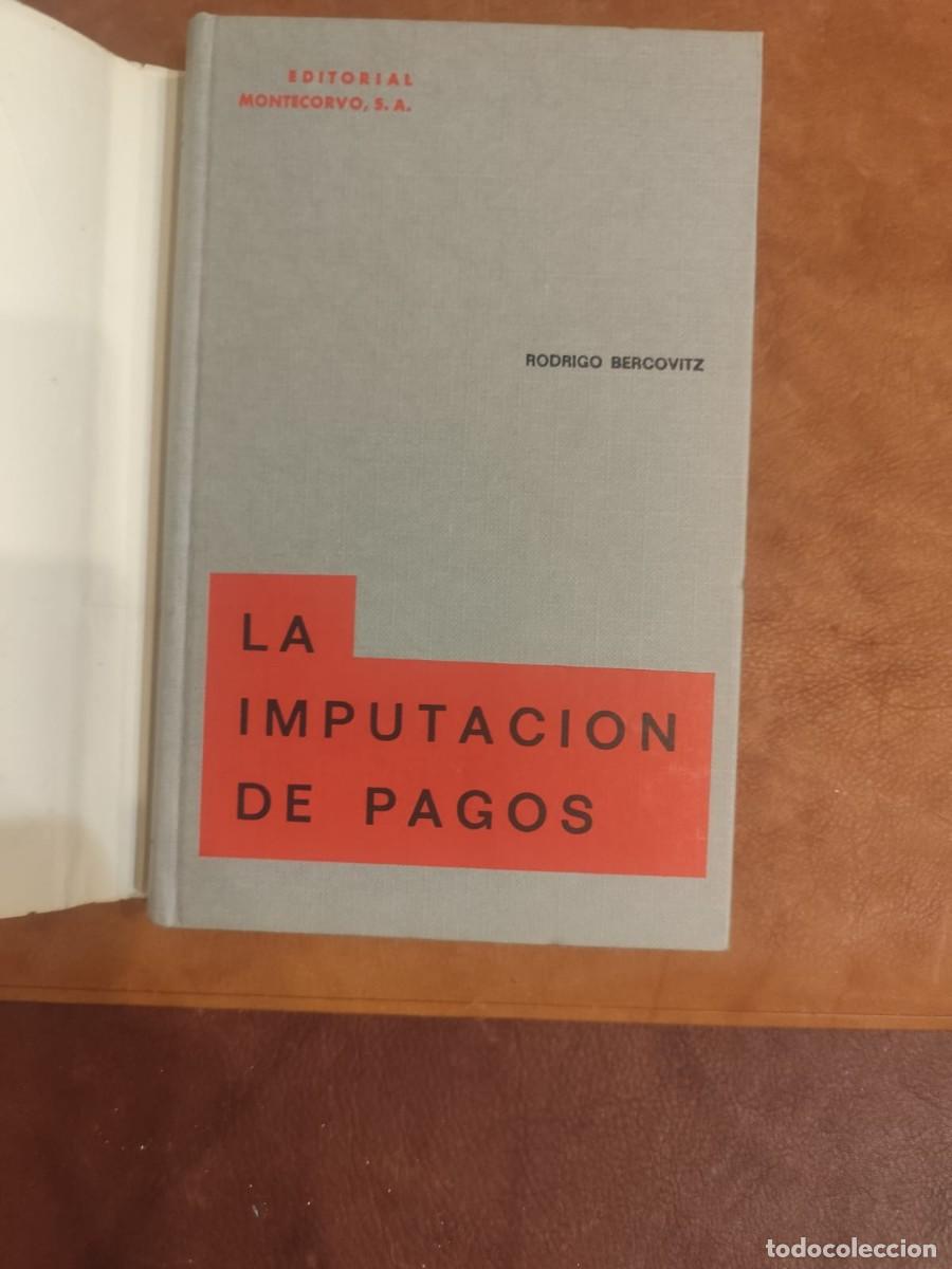 Libri di seconda mano: Rodrigo Bercovitz. LA IMPUTACI&Oacute;N DE PAGOS.