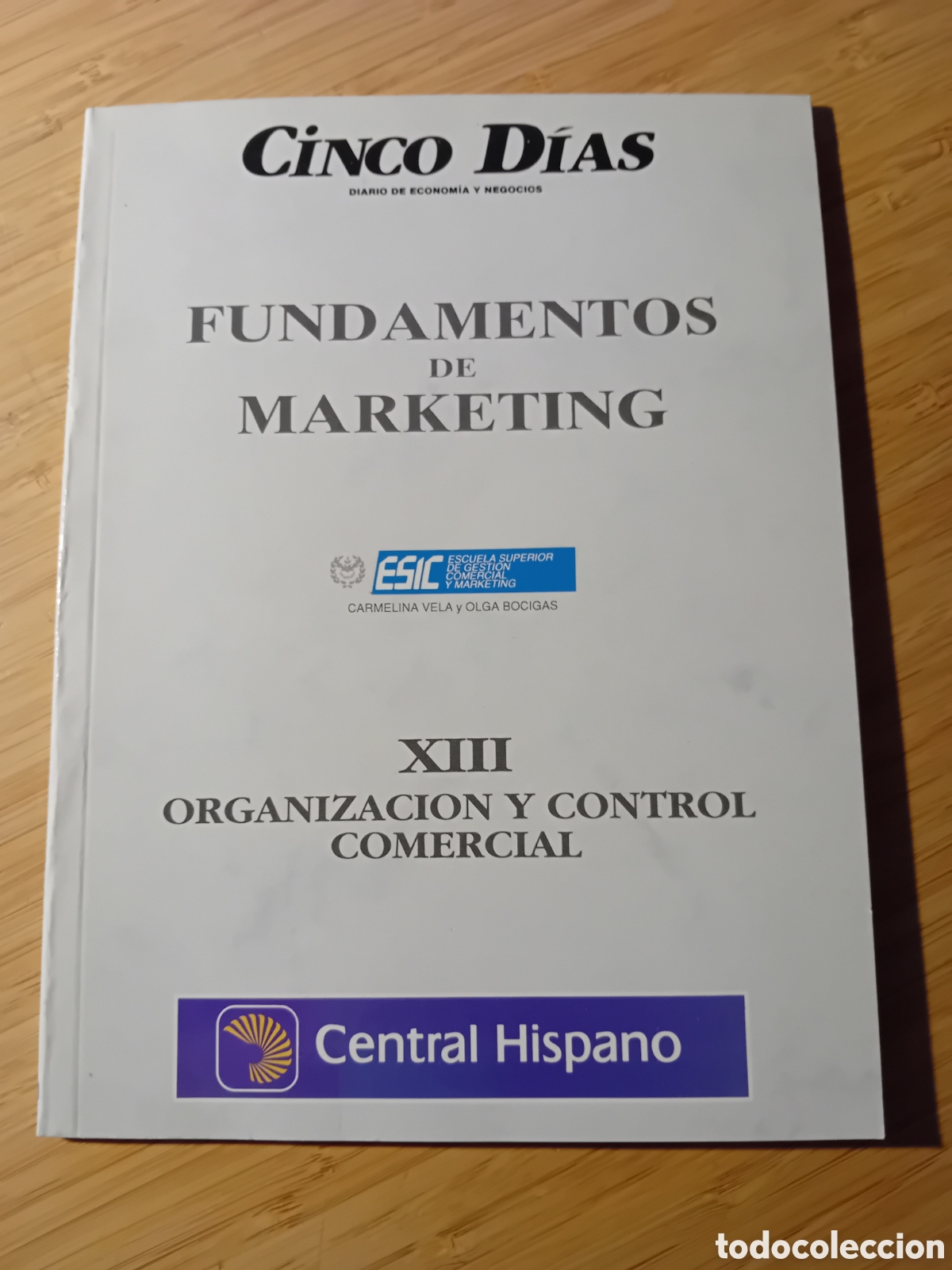 Gebrauchte B&uuml;cher: Fundamentos de Marketing. XIII Organizaci&oacute;n y Control Comercial - Carmelina Vela y Olga Bocigas