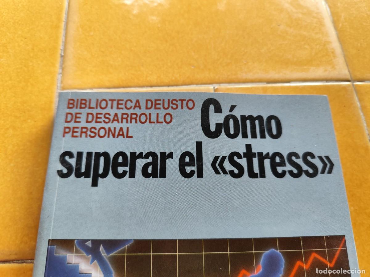 Libros de segunda mano: COMO SUPERAR EL STRESS / / CJA 390 / DEUSTO - Foto 2
