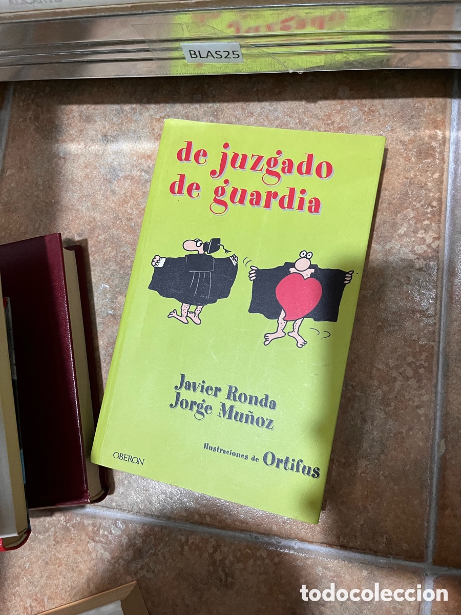 Libros de segunda mano: Blas25 de juzgado de guardia Javier Ronda Jorge Mu&ntilde;oz. Ortifus