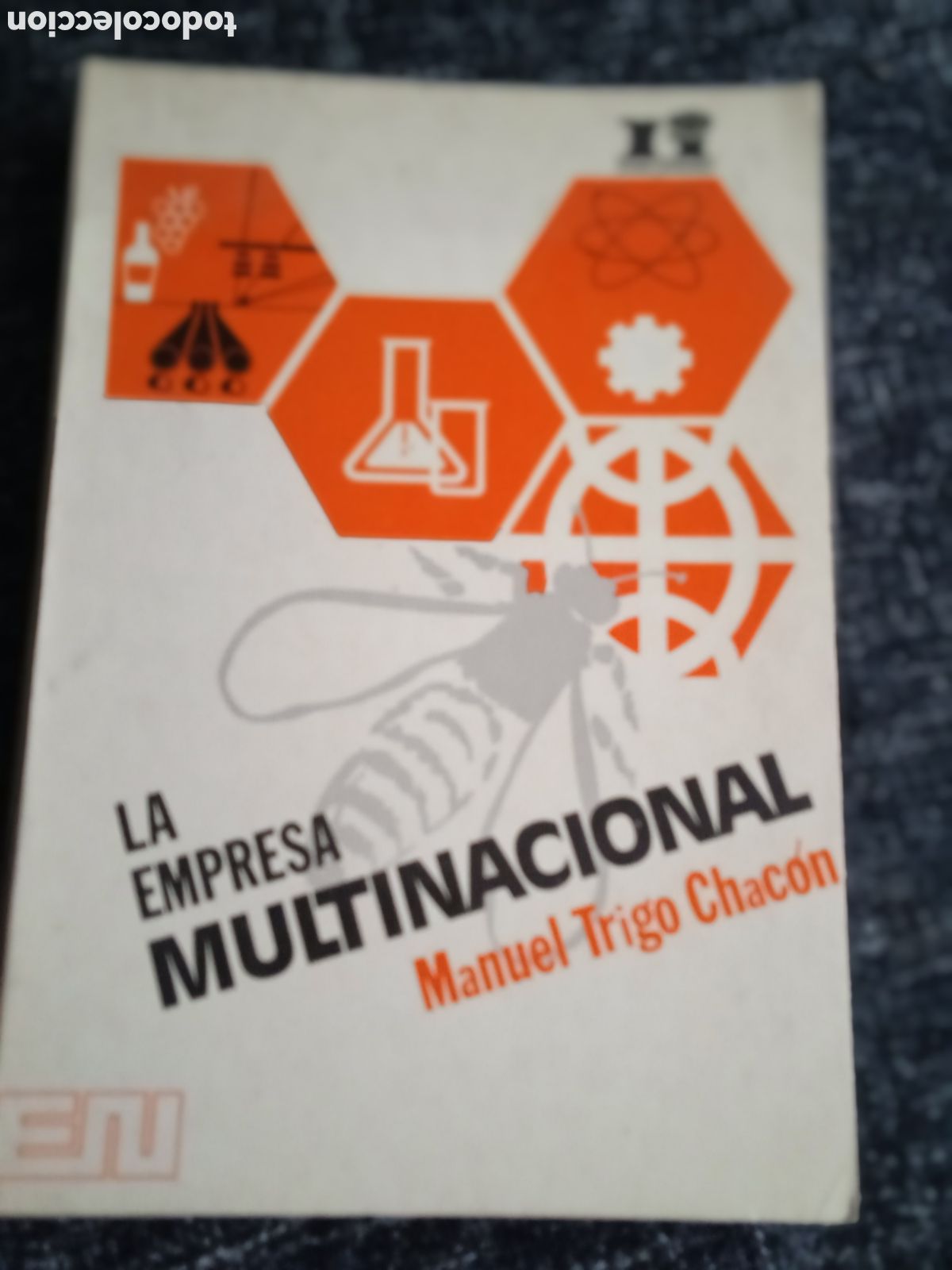 Libros de segunda mano: La empresa multinacional. / Manuel Trigo Chac&oacute;n