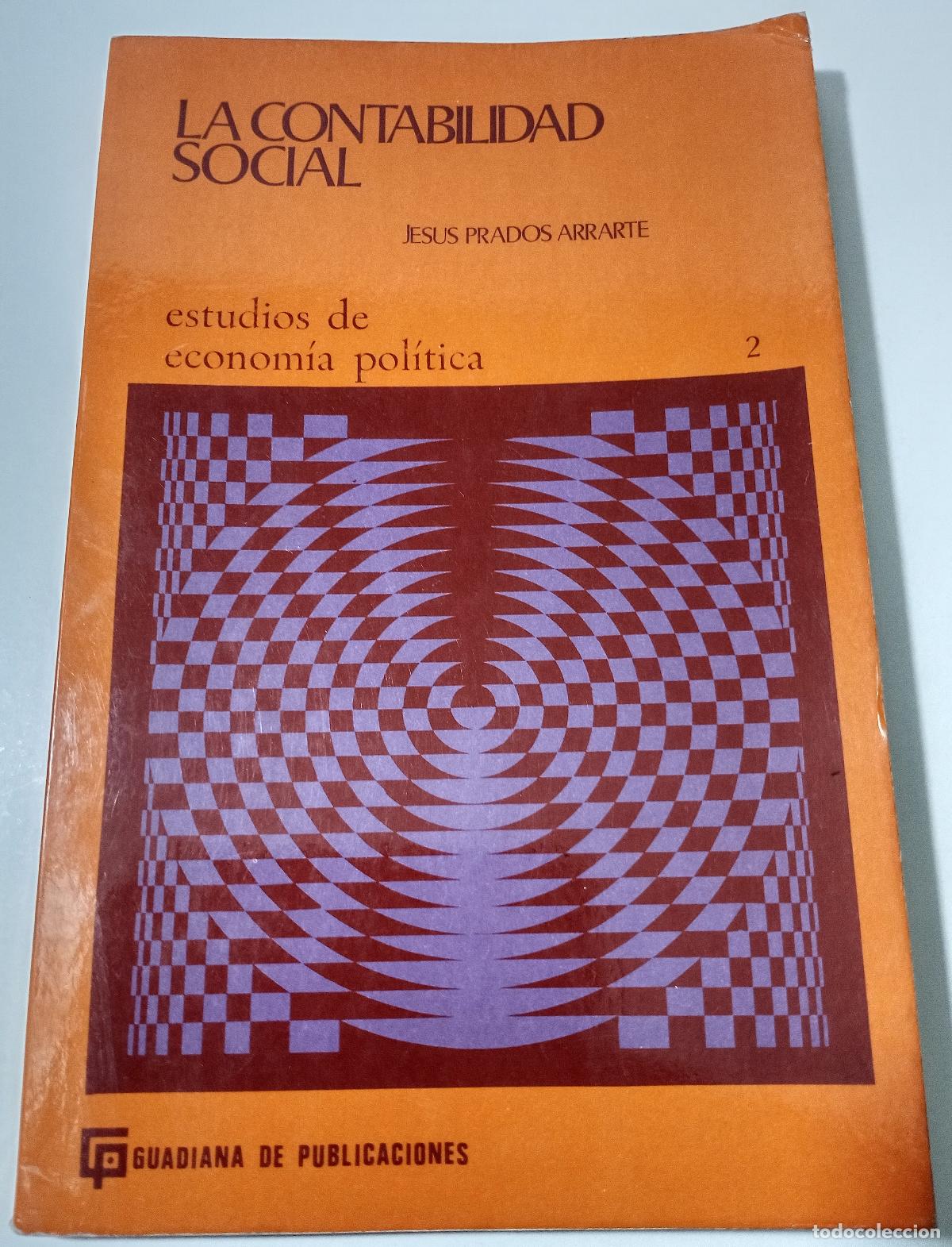 Libros de segunda mano: La contabilidad social - Prados Arrarte, Jesus