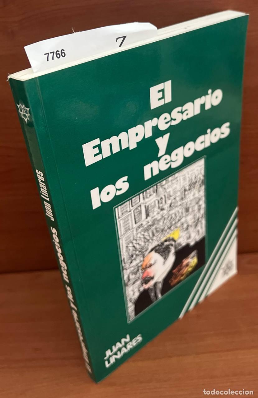 Libri di seconda mano: LINARES, Juan - El empresario y los negocios.