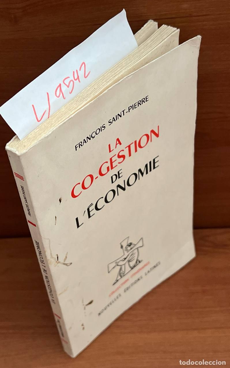Libri di seconda mano: SAINT-PIERRE, Fran&ccedil;ois - La co-gestion de l�&eacute;conomie.