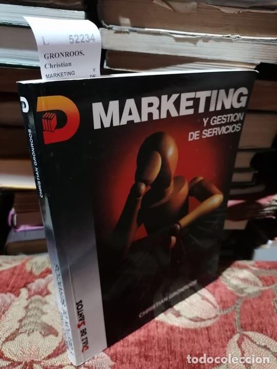 Libros de segunda mano: GRONROOS, Christian - MARKETING Y GESTION DE SERVICIOS. La gestion de los momentos de la verdad y la
