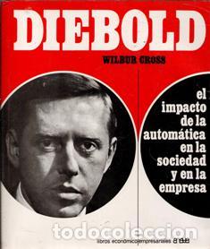 Gebrauchte B&uuml;cher: El impacto de la autom&aacute;tica en la sociedad y en la empresa, Diebold