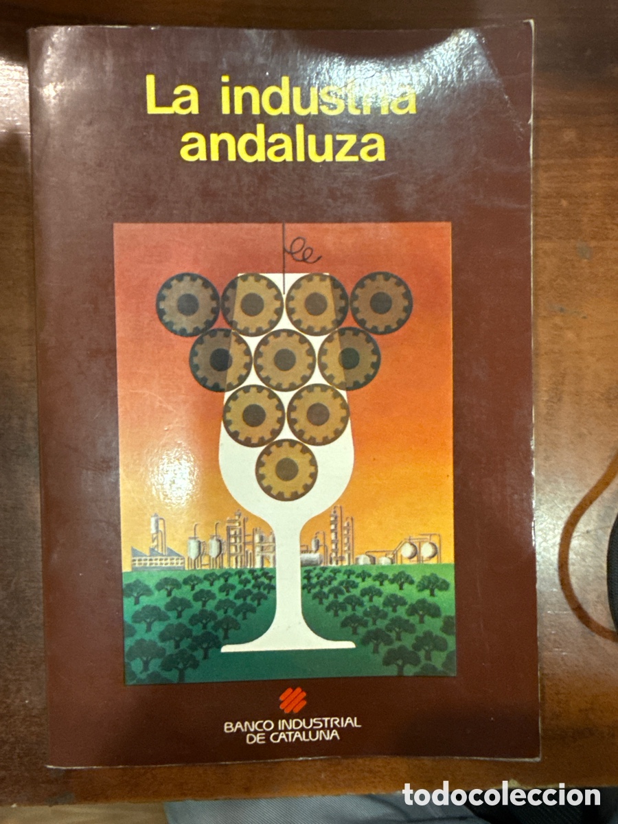 Second hand books: CAMPS GARC&Iacute;A, Carles. La industria andaluza