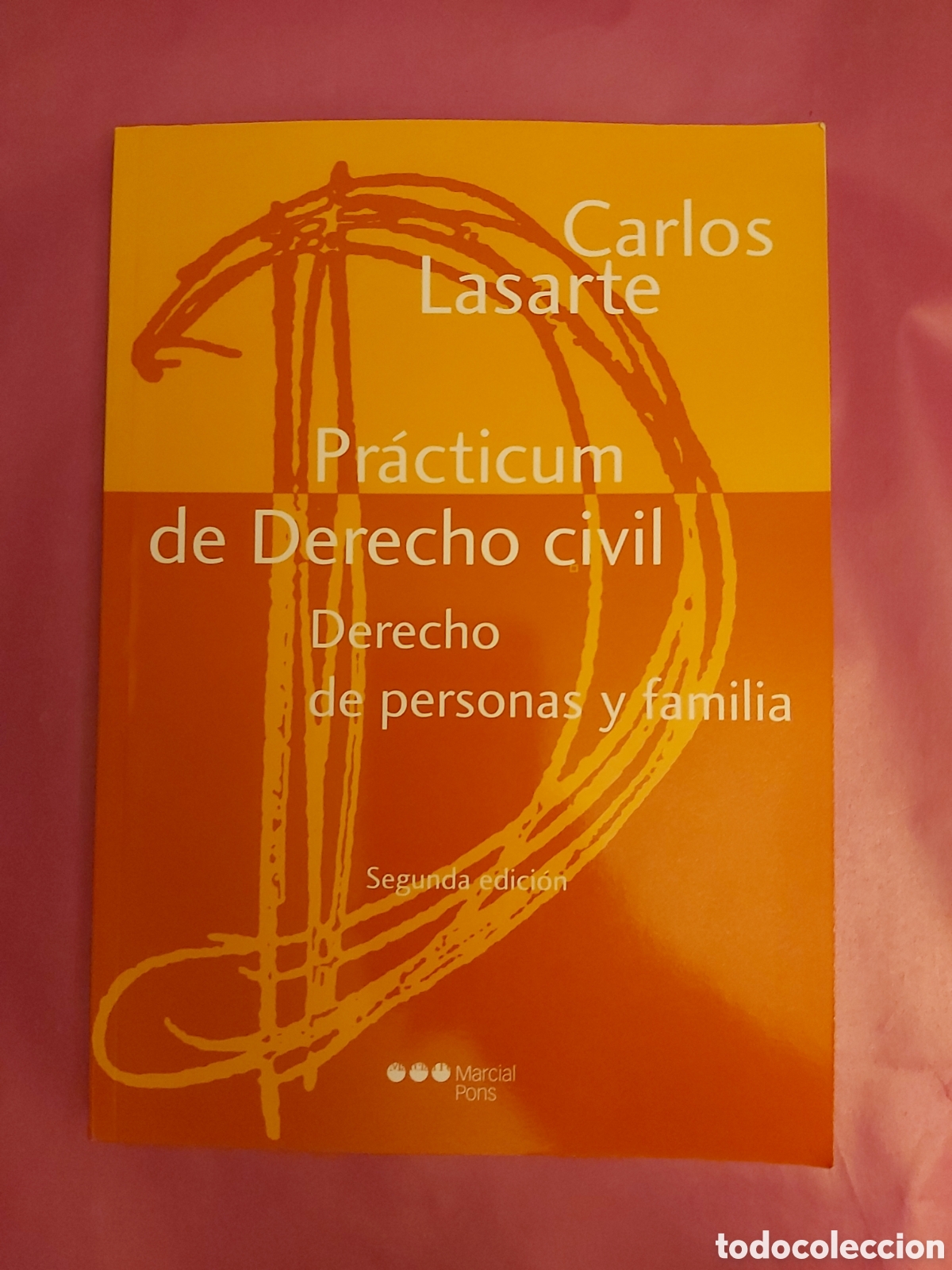 Gebrauchte B&uuml;cher: PRACTICUM DE DERECHO CIVIL CARLOS LASARTE MARCIAL PONS 2011
