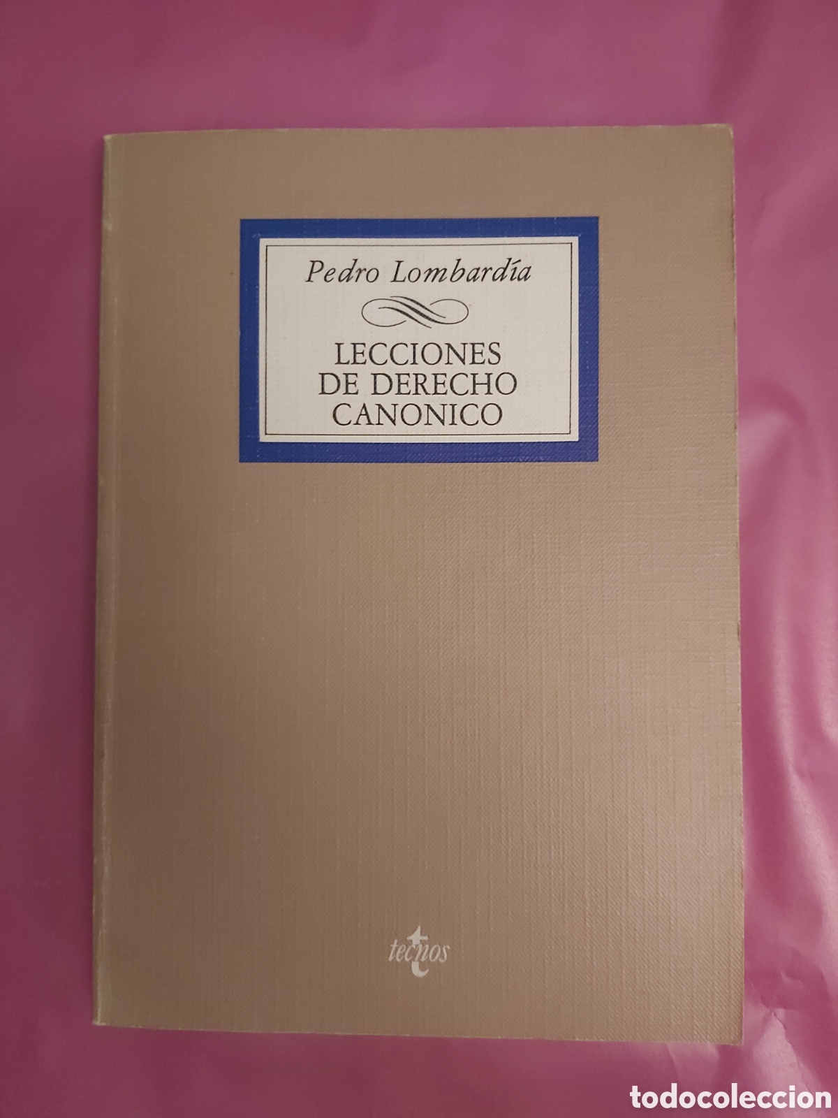 Gebrauchte B&uuml;cher: LECCIONES DE DERECHO CANONICO PEDRO LOMBARDIA TECNOS 1984