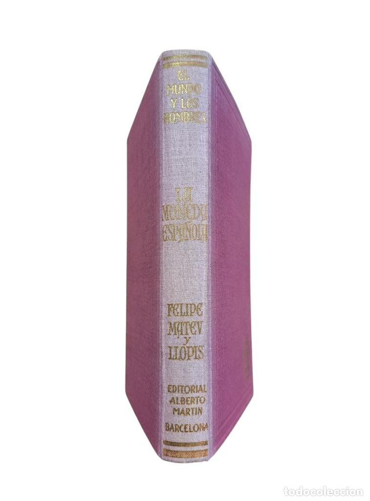 Second hand books: LA MONEDA ESPA&Ntilde;OLA (BREVE HISTORIA MONETARIA DE ESPA&Ntilde;A) 1946.- Mateu Llopis, Felipe