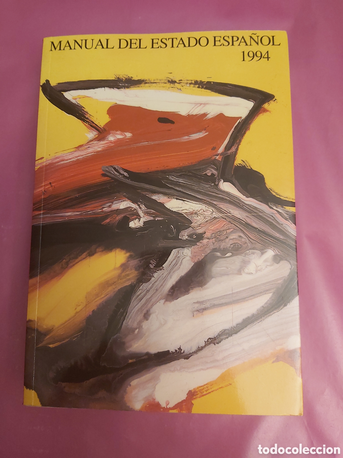 Second hand books: MANUAL DEL ESTADO ESPA&Ntilde;OL 1994 ED.LAMA