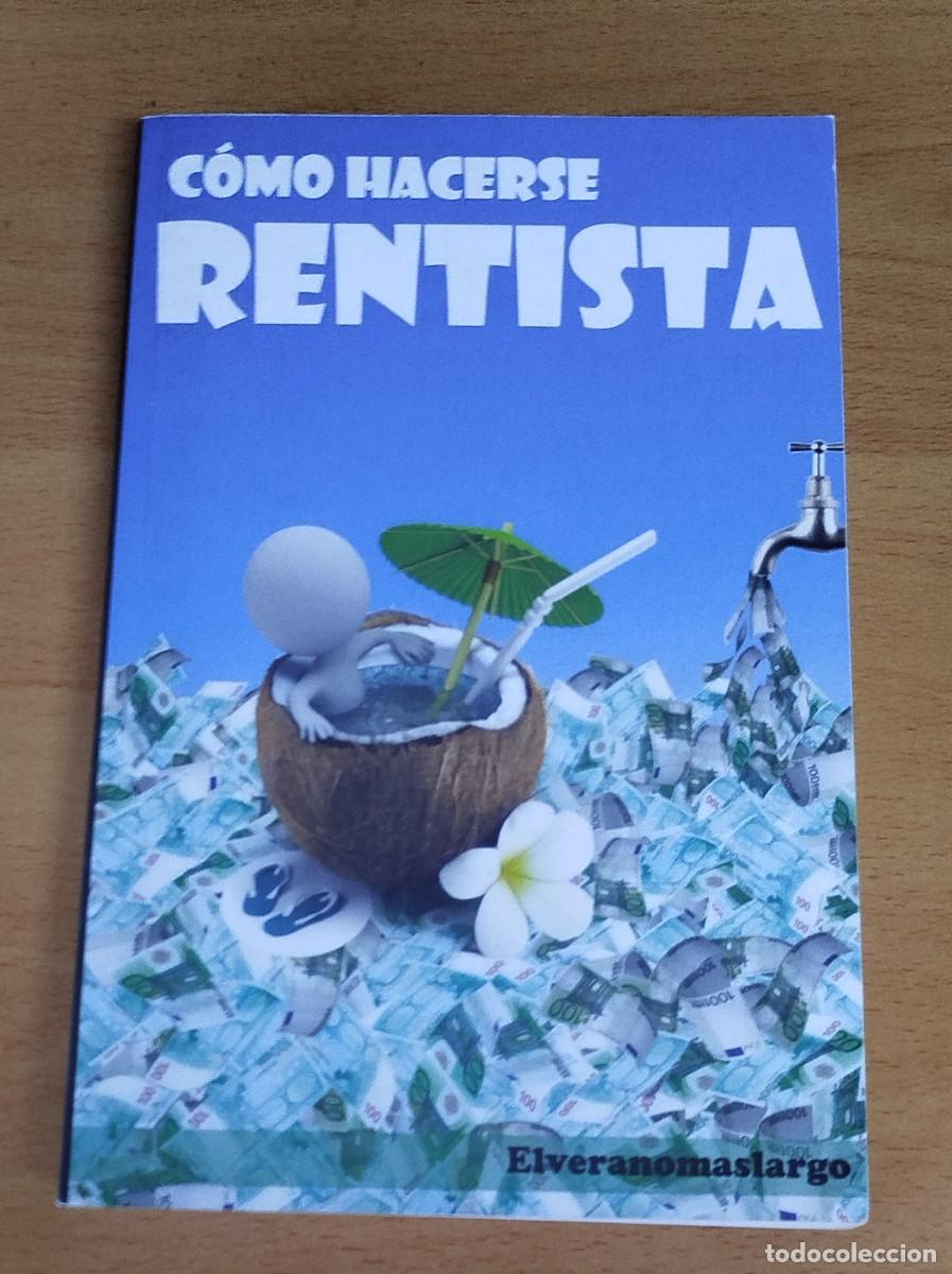 Gebrauchte B&uuml;cher: Como hacerse rentista. Josan Jarque. ELVERANOMASLARGO