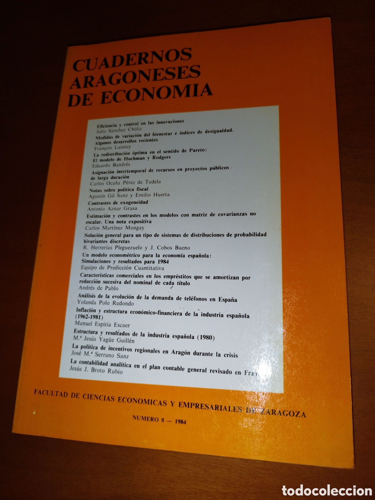 Second hand books: CUADERNOS ARAGONESES DE ECONOMIA N.&ordm; 8. FACULTAD ECONOMICAS Y EMPRESARIALES DE ZARAGOZA 1984