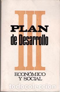 Libri di seconda mano: III Plan de Desarrollo Econ&oacute;mico y Social 1972-1975