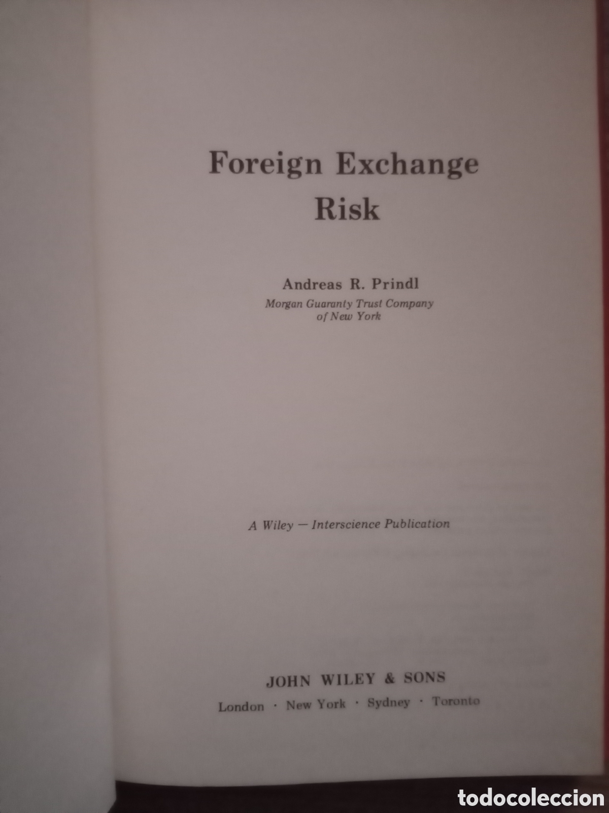 Libros de segunda mano: Toreteblanco Foreign exchange risk Andreas r. Prindl - Foto 1