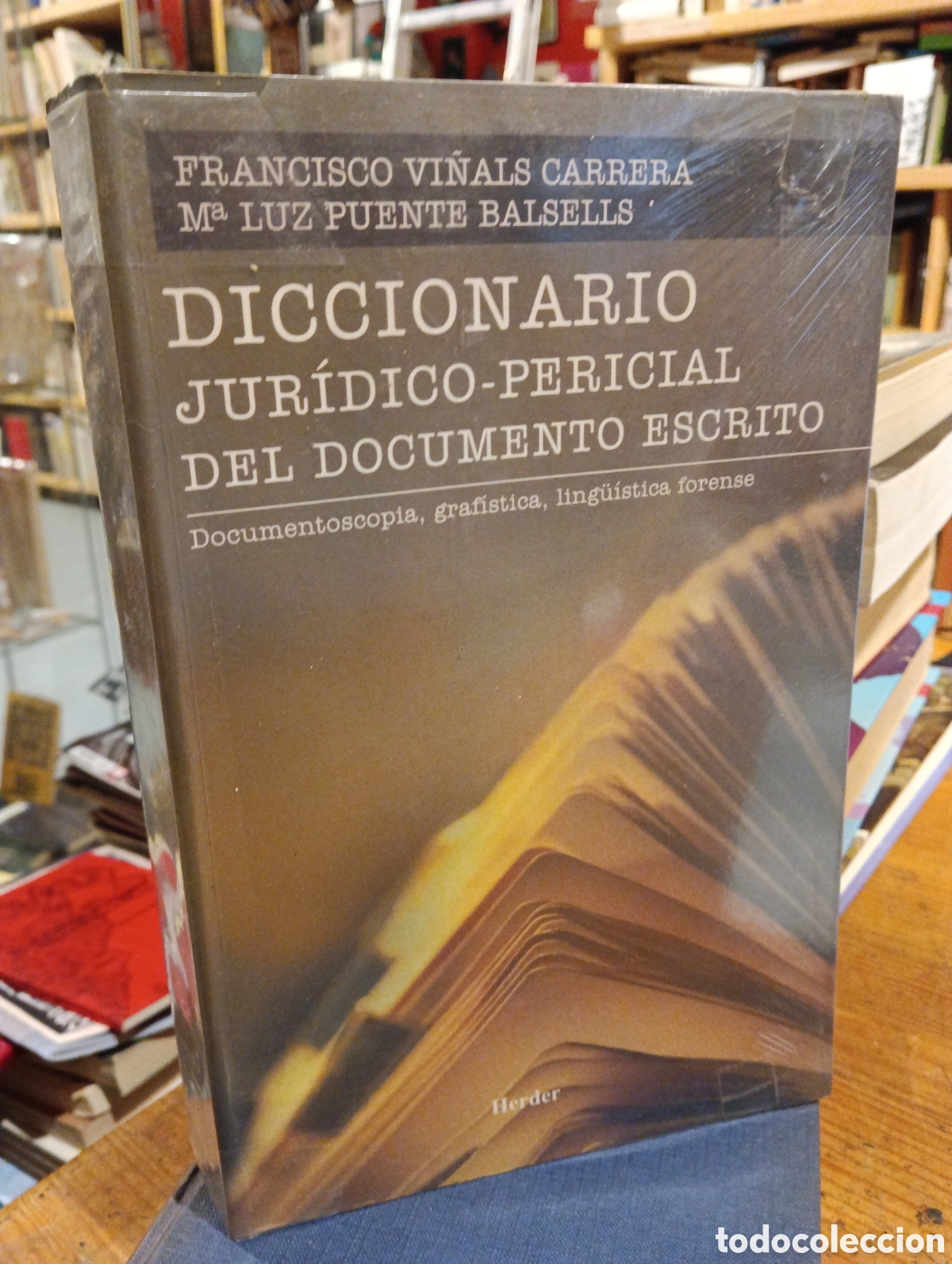 Libros de segunda mano: Diccionario Jur&iacute;dico-pericial del documento escrito