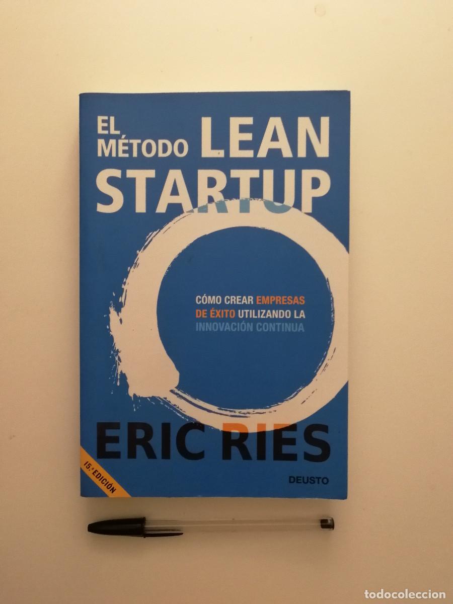 Libros de segunda mano: LIBRO - EL M&Eacute;TODO LEAN STARTUP - ERIC RIES - C&Oacute;MO CREAR EMPRESAS DE &Eacute;XITO - Foto 1