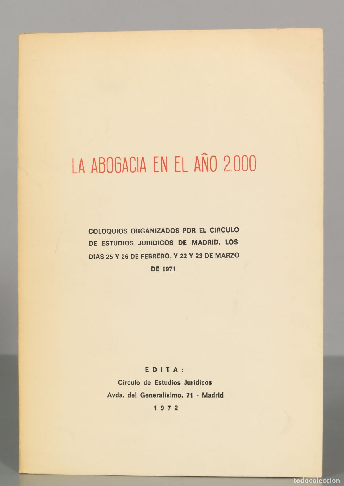 Libros de segunda mano: LA ABOGAC&Iacute;A EN EL A&Ntilde;O 2000 - Foto 1