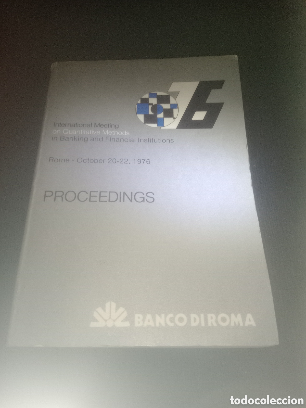 Libri di seconda mano: Toreteblanco international meeting on quantitative methods in banking and financial institutions