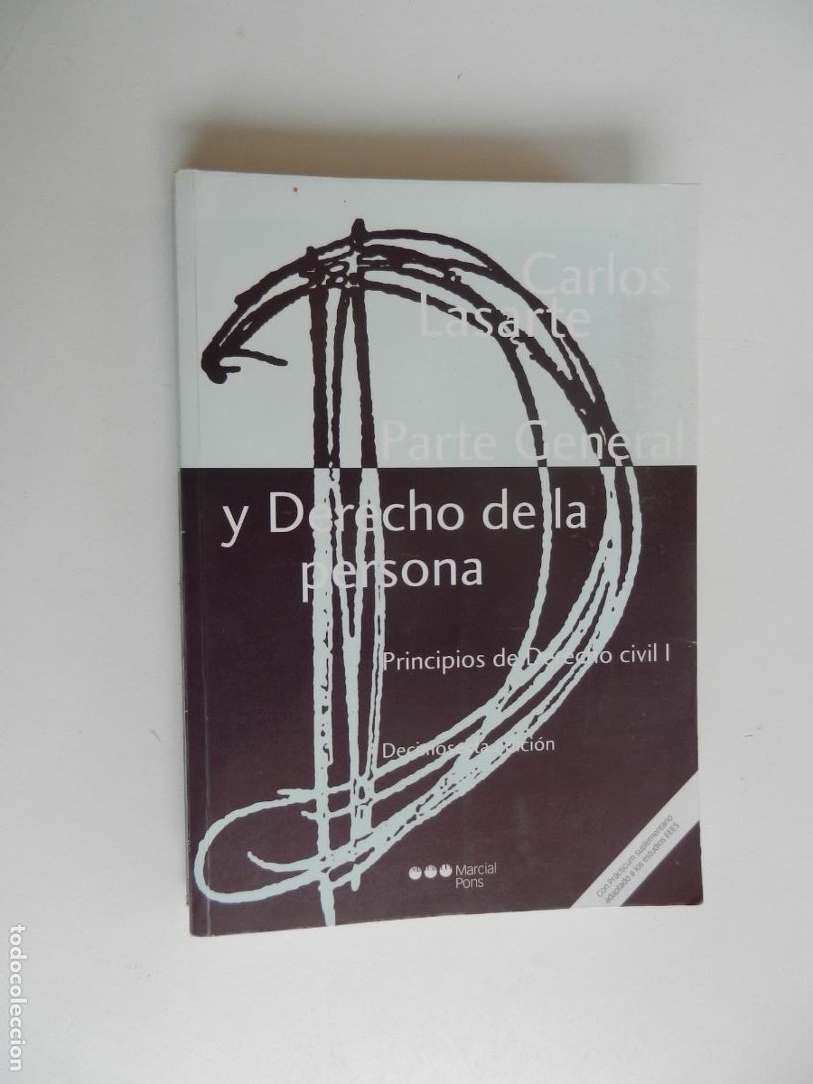Libri di seconda mano: CARLOS LASARTE-PARTE GENERAL Y DERECHO DE LA PERSONA-PRINCIPIOS DE DERECHO CIVIL-MARCIAL PONS 2010.