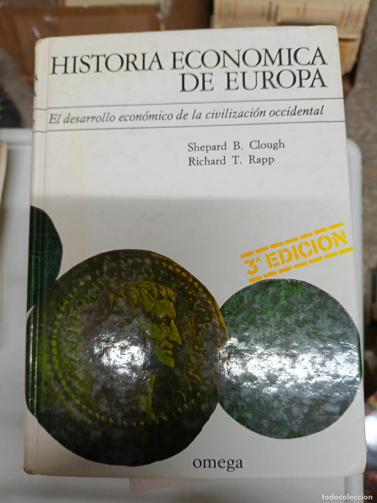 Libri di seconda mano: HISTORIA ECON&Oacute;MICA DE EUROPA. CLOUGH, SHEPARD B. RAPP, RICHARD T. ED. OMEGA.