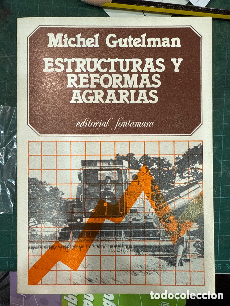 Gebrauchte B&uuml;cher: GUTELMAN, Michel. Estructruas y reformas agrarias