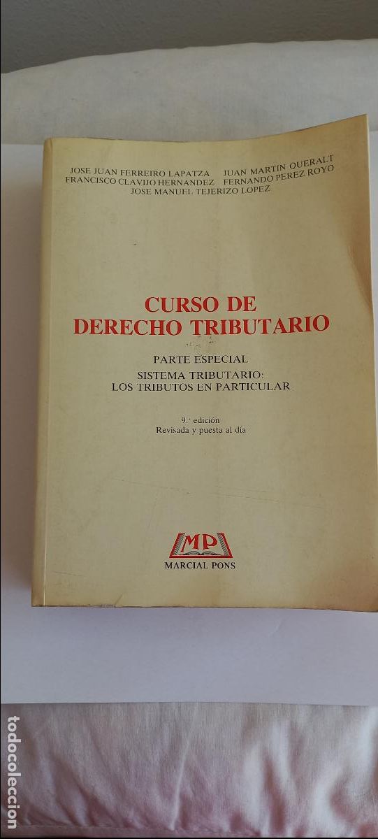 Gebrauchte B&uuml;cher: Curso de Derecho Tributario. Jose Juan Ferreiro Lapatza otros. Parte Especial