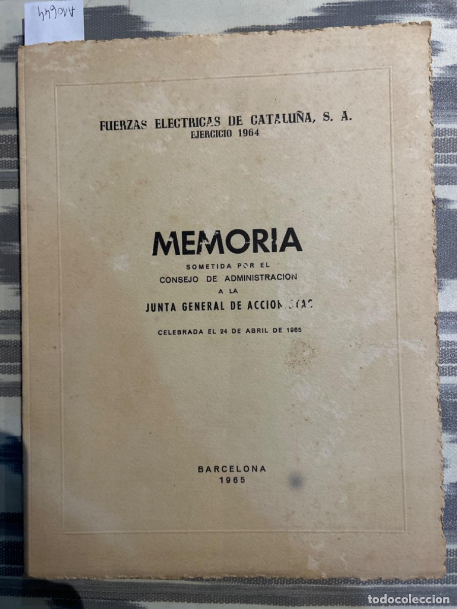 Gebrauchte B&uuml;cher: MEMORIA CONSEJO ADMINISTRACION, FUERZAS ELECTRICAS DE CATALU&Ntilde;A, 1964