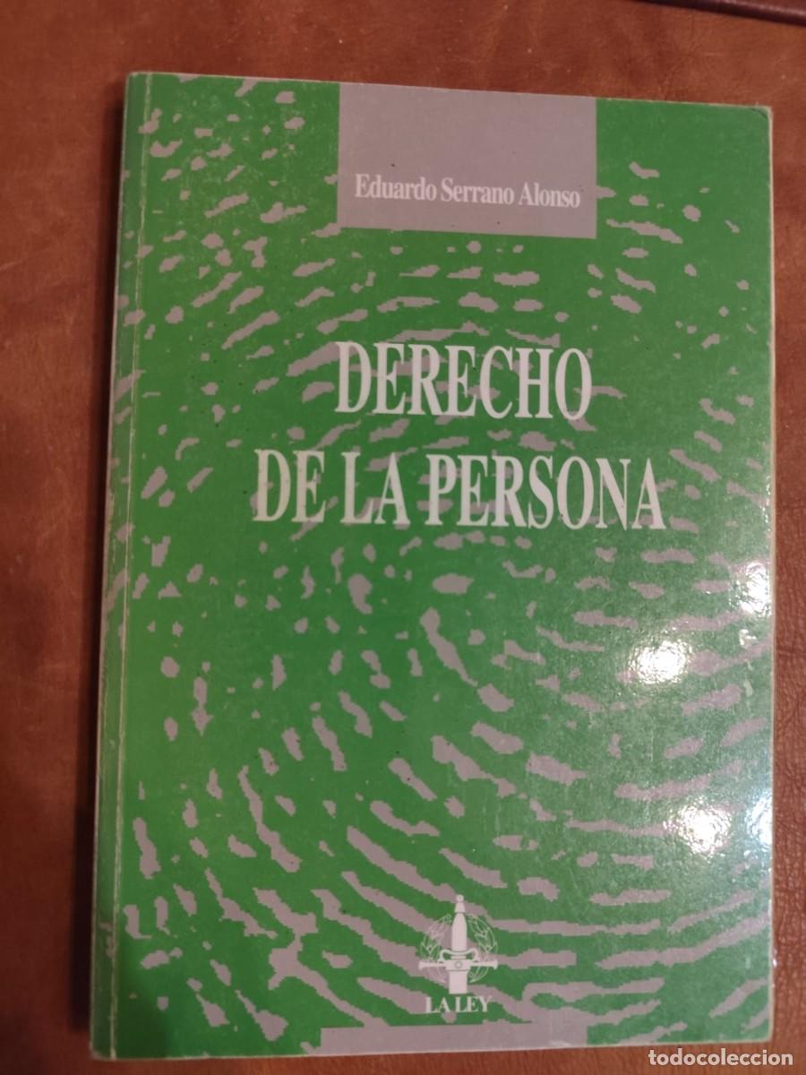 Libros de segunda mano: Eduardo Serrano. DERECHO DE LA PERSONA.