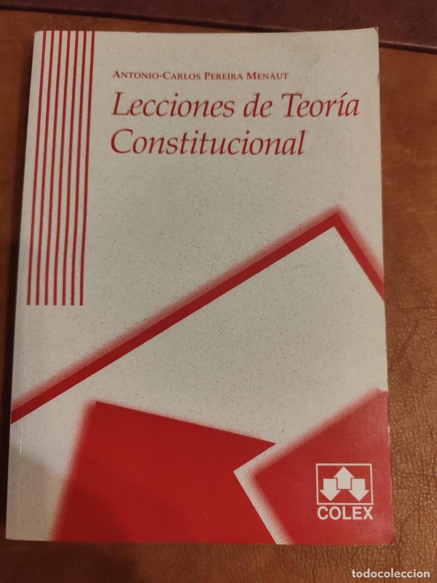 Libros de segunda mano: Antonio-Carlos Pereira Menaut. LECCIONES DE TEORIA CONSTITUCIONAL.