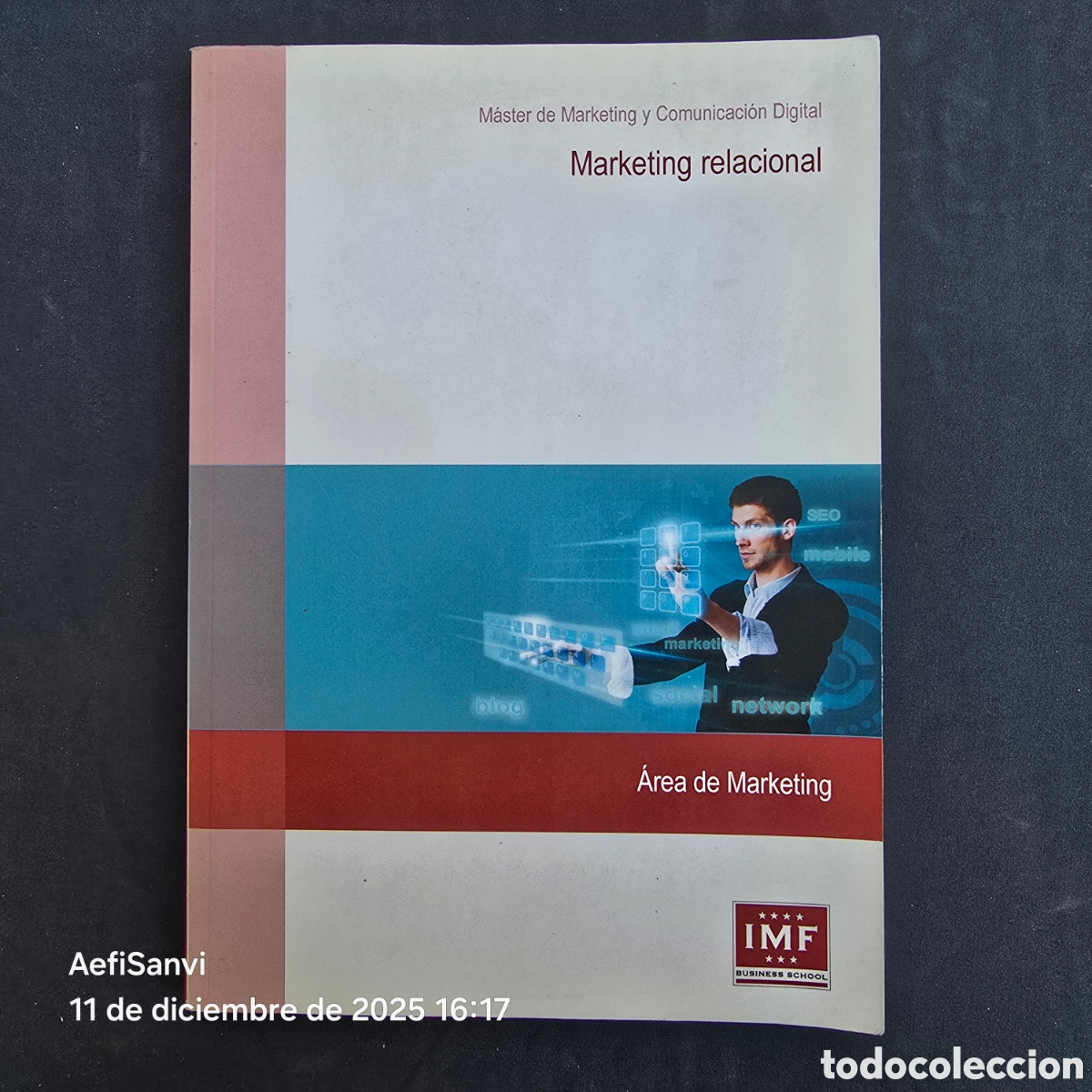 Libri di seconda mano: MARKETING RELACIONAL, &Aacute;REA DE MARKETING (IMF BUSINESS SCHOOL)