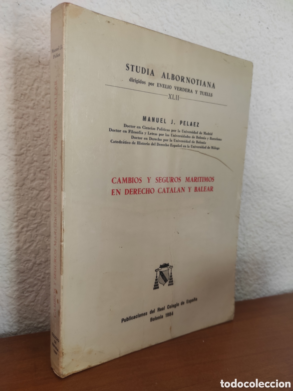 Gebrauchte B&uuml;cher: CAMBIOS Y SEGUROS MARITIMOS EN DERECHO CATALAN Y BALEAR PELAEZ, Manuel J