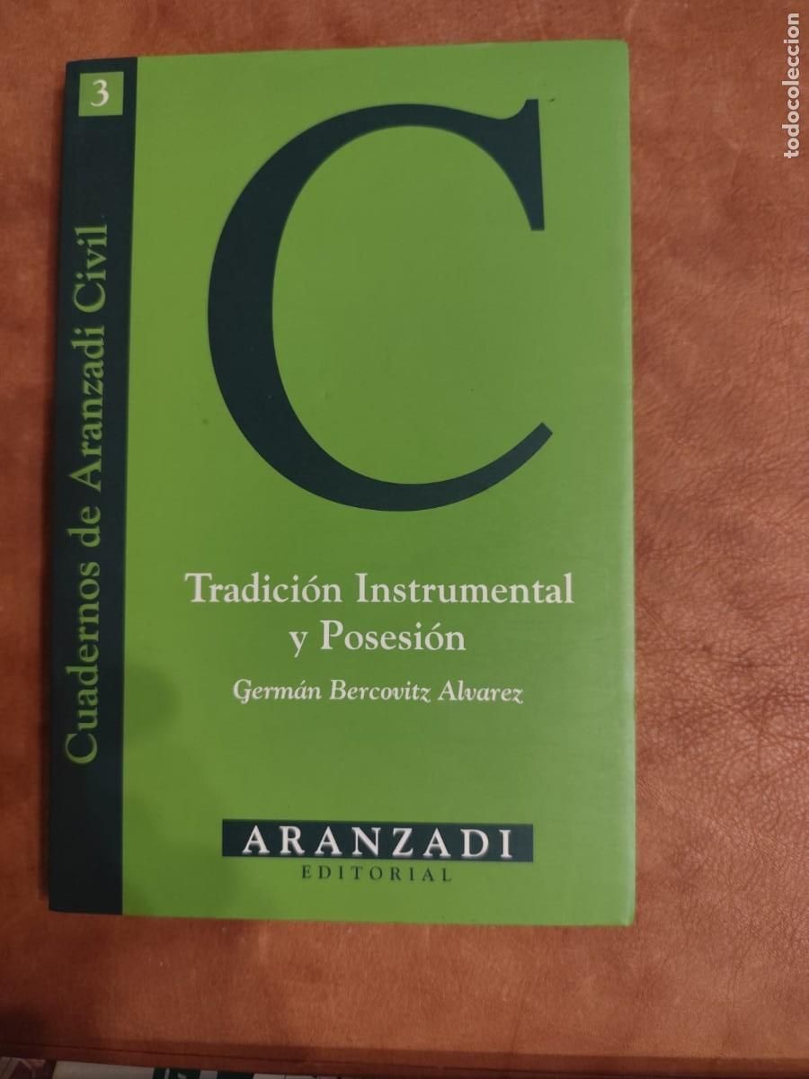Gebrauchte B&uuml;cher: Germ&aacute;n Bercovitz &Aacute;lvarez. TRADICI&Oacute;N INSTRUMENTAL Y POSESI&Oacute;N.