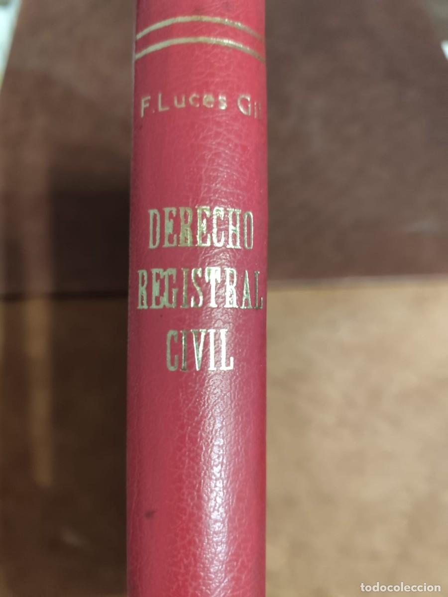 Gebrauchte B&uuml;cher: Francisco Luces Gil. DERECHO REGISTRAL CIVIL. Con modelos y formularios