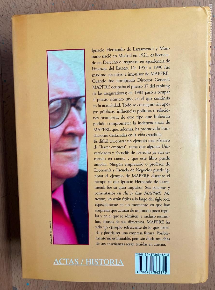 Libros de segunda mano: ASI SE HIZO MAPFRE, Ignacio Hernando de Larramendi, - Foto 3