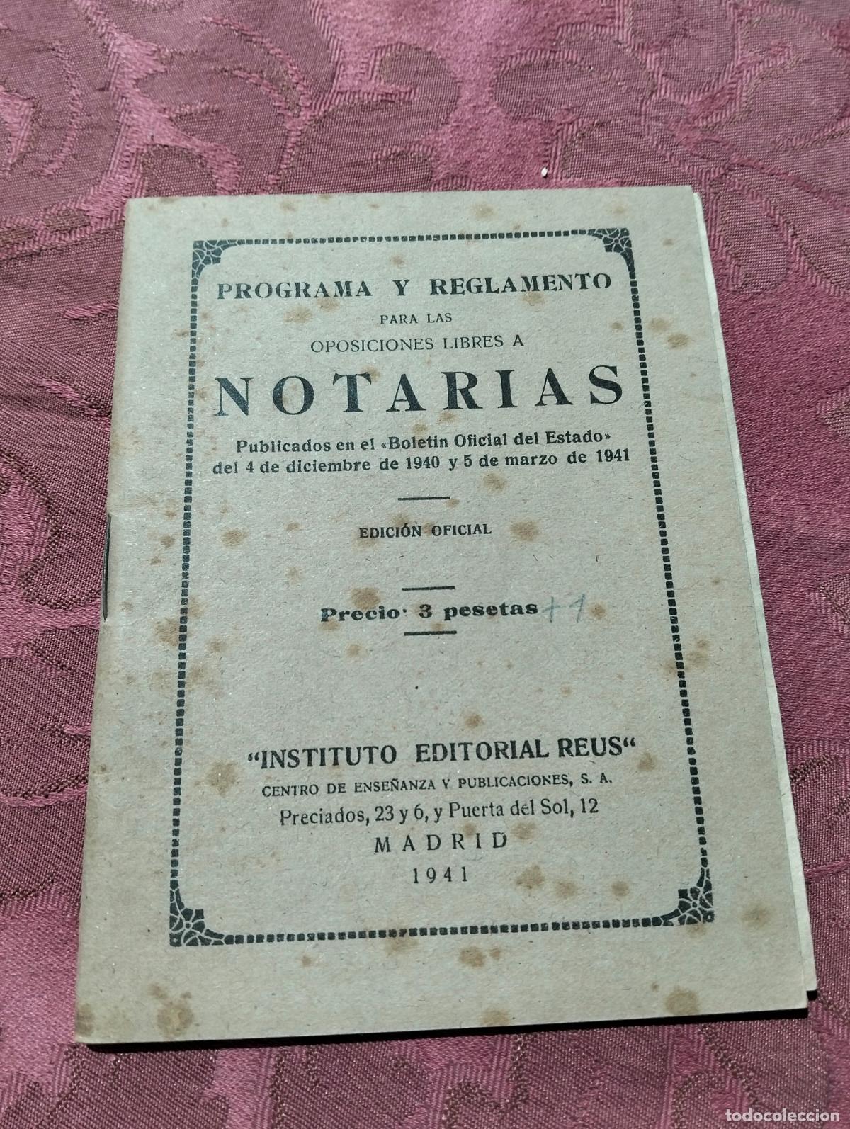 Libri di seconda mano: Programa y reglamento para las oposiciones libres a notarias boletin oficial del estado 1941 Reus