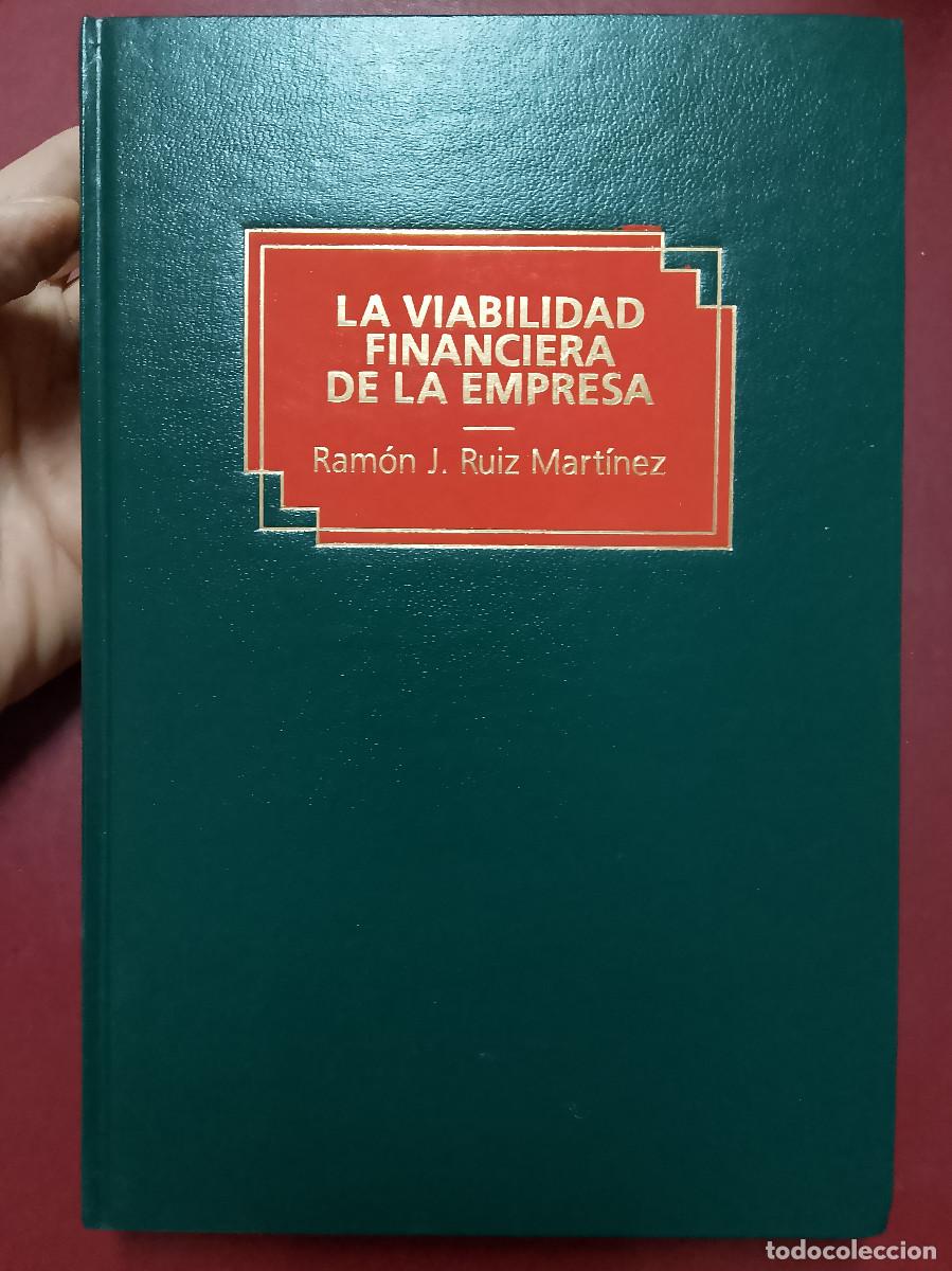 Libri di seconda mano: Ram&oacute;n J. Ruiz Mart&iacute;nez: La viabilidad financiera de la empresa (Editorial Planeta-De Agostini. 1994)