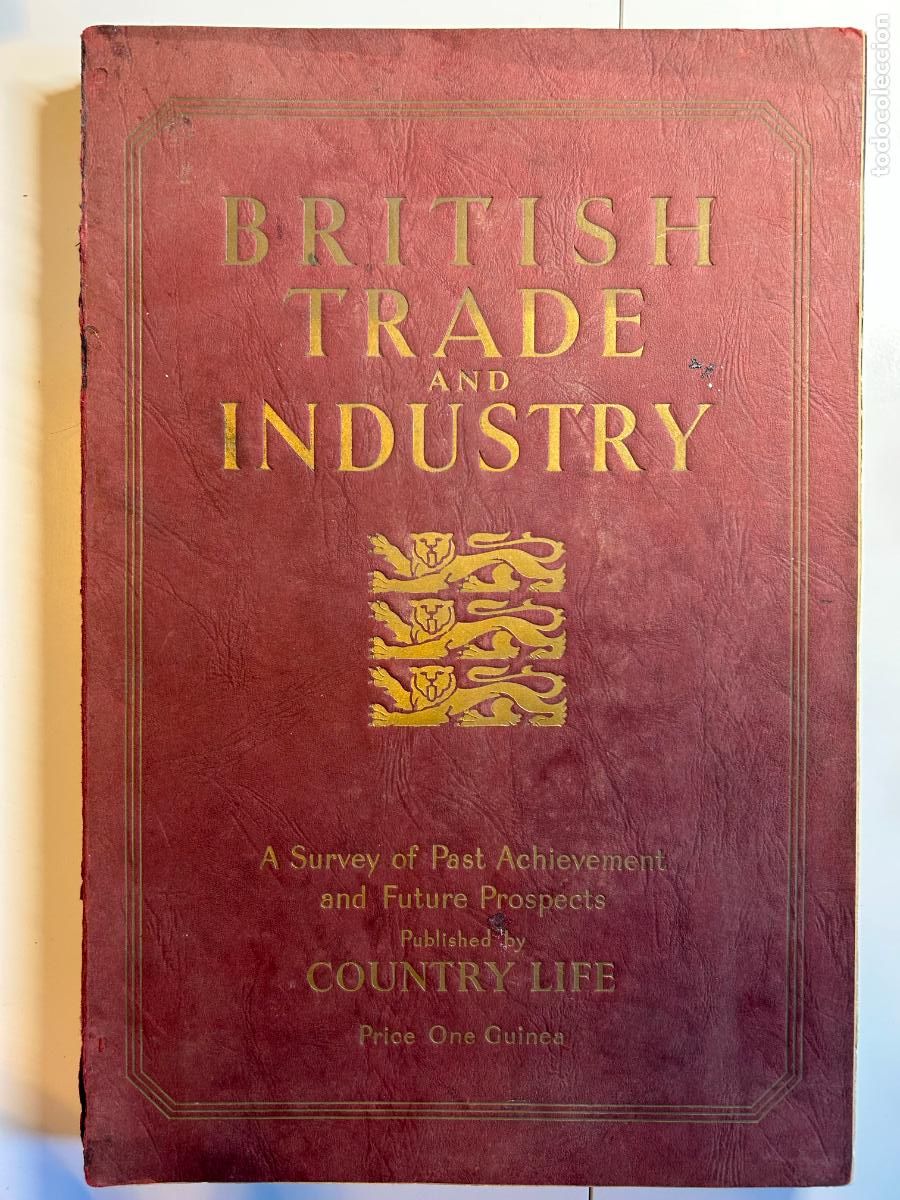 Gebrauchte B&uuml;cher: British Trade and Industry. Industria y comercio brit&aacute;nicos, Country Life, London, 1945