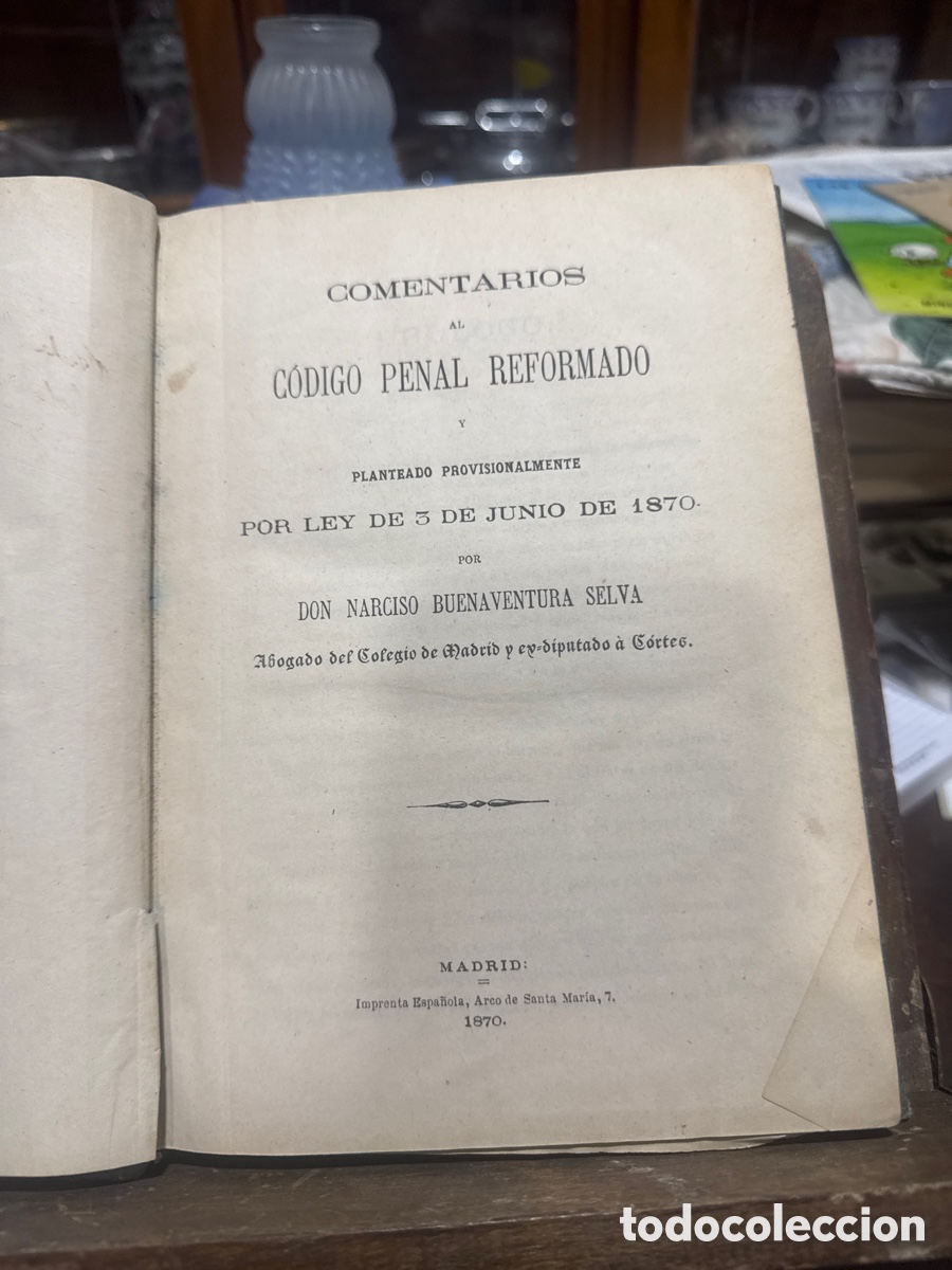 Second hand books: LIBRO - C&Oacute;DIGO PENAL REFORMADO DE 1870 -