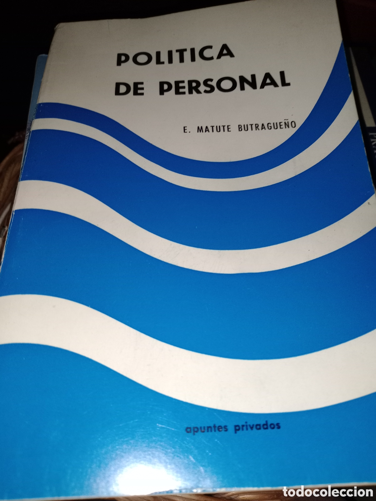 Second hand books: Toreteblanco pol&iacute;tica de personal E. Matute butrague&ntilde;o