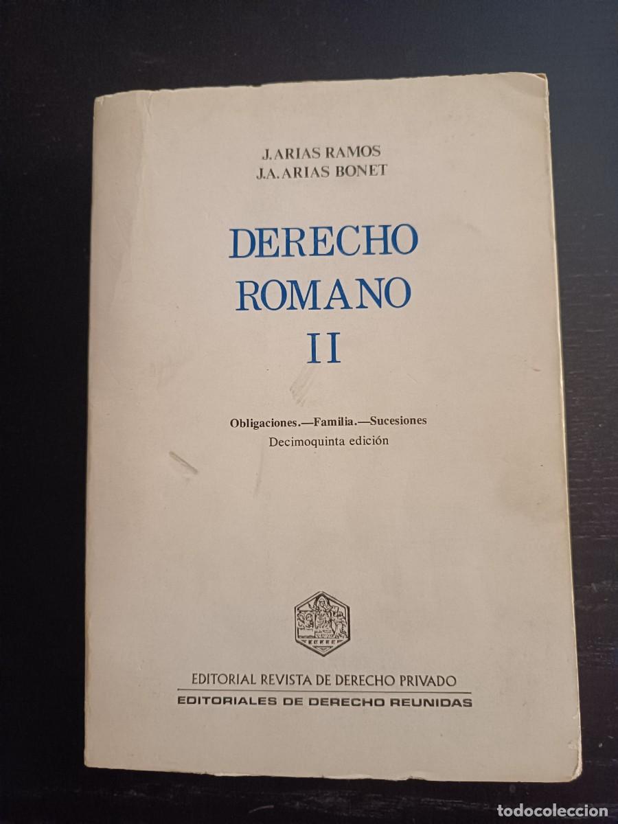 Second hand books: Derecho Romano II. Obligaciones, familias, sucesiones - J. Arias Ramos y J. A. Arias Bonet