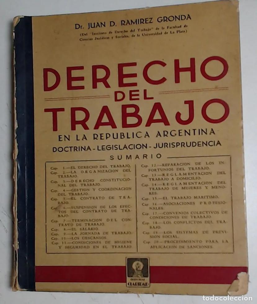 Gebrauchte B&uuml;cher: Juan D. Ram&iacute;rez Gronda &ndash; Derecho del Trabajo en la Rep&uacute;blica Argentina (Editorial Claridad) LM
